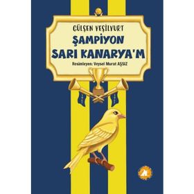 Şampiyon Sarı Kanaryam 2E Kitap