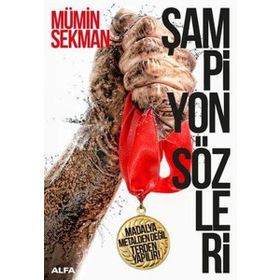 Şampiyon Sözleri - Mümin Sekman