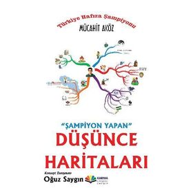 ŞAMPİYON YAPAN DÜŞÜNCE HARİTALARI - MÜCAHİT AKÖZ