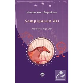 Şampiyonun Atı Nurcan Avcı Bayraktar