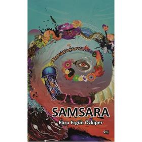 Samsara - Ebru Ergün Özkiper