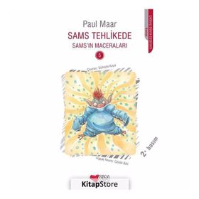 Sams'ın Maceraları 5 - Sams Tehlikede - Paul Maar