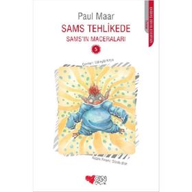 Sams'ın Maceraları 5 - Sams Tehlikede - Paul Maar