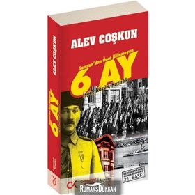 SAMSUN'DAN ÖNCE BILINMEYEN 6 AY İŞGAL, HÜZÜN, HAZIRLIK - ALEV COŞKUN