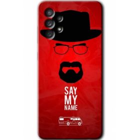 Samsung Galaxy A32 4G HD Desen Baskılı Arka Kapak - Say My Name Kılıf