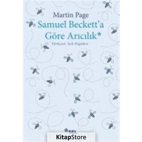 Samuel Beckett’a Göre Arıcılık - Martin Page