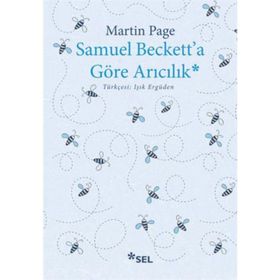 Samuel Beckett’a Göre Arıcılık - Martin Page