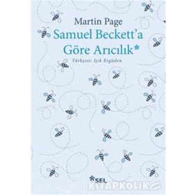 Samuel Beckett’a Göre Arıcılık - Martin Page