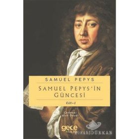 Samuel Pepypsin Güncesi Cilt: 1 - Samuel Pepys