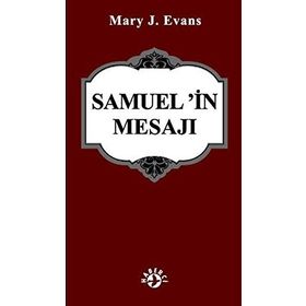 SAMUEL'IN MESAJI - MARY J. EVANS