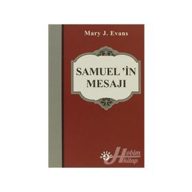 SAMUEL'IN MESAJI - MARY J. EVANS