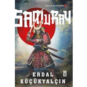 Samuray - Kılıcın Efendileri 1 - Erdal Küçükyalçın