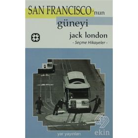 San Francisco'nun Güneyi - Jack London
