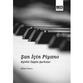 Şan İçin Piyano Eşlikli 9 Türkü - Muhammet Koç Vsevolod Kuzmin