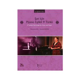 Şan İçin Piyano Eşlikli 9 Türkü - Muhammet Koç Vsevolod Kuzmin