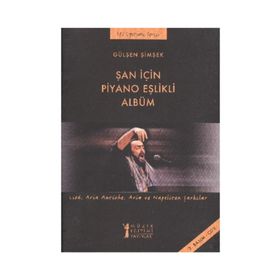 Şan için Piyano Eşlikli Albüm - Gülşen Şimşek