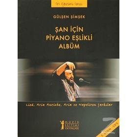 Şan için Piyano Eşlikli Albüm - Gülşen Şimşek