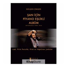 Şan için Piyano Eşlikli Albüm - Gülşen Şimşek