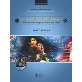 ŞAN İÇİN PIYANO EŞLİKLİ TÜRKÜLER - ERDAL TUĞCULAR