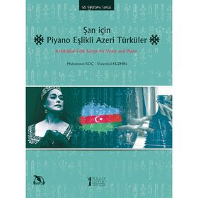 ŞAN İÇİN PIYANO EŞLİKLİ TÜRKÜLER - ERDAL TUĞCULAR