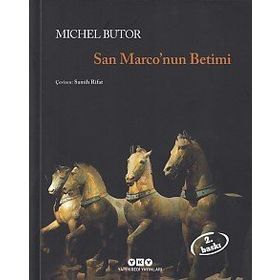 San Marco’nun Betimi - Michel Butor