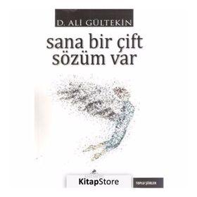 Sana Bir Çift Sözüm Var - Ali Gürtekin