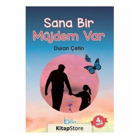 SANA BIR MÜJDEM VAR - DURAN ÇETİN