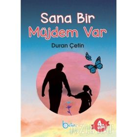 SANA BIR MÜJDEM VAR - DURAN ÇETİN