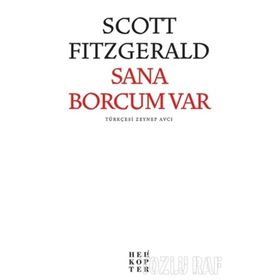SANA BORCUM VAR HAYAT! -AŞKA VE YAŞAMA SANATINA DAIR- - FERIDUN HÜREL
