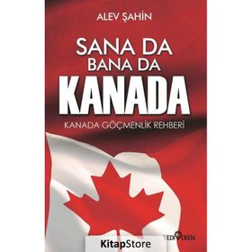 Sana Da Bana Da Kanada - Alev Şahin