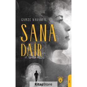 Sana Dair - Gamze Karanfil