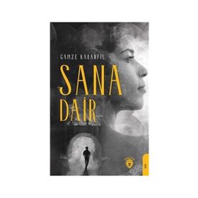 Sana Dair - Hüseyin Ateş