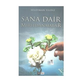 Sana Dair Mırıldanmalar - Süleyman Yıldız