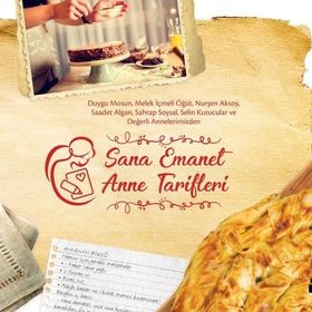 Sana Emanet Anne Tarifleri - Kolektif