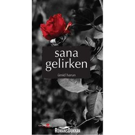 Sana Gelirken - Ümid Harun