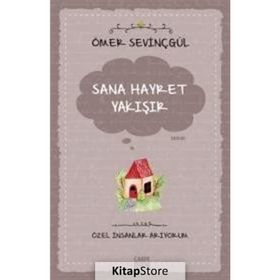 Sana Hayret Yakışır / Özel İnsanlar Arıyorum / Ömer Sevinçgül