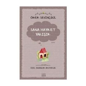 Sana Hayret Yakışır / Özel İnsanlar Arıyorum / Ömer Sevinçgül