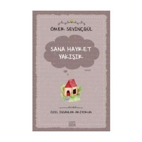 Sana Hayret Yakışır / Özel İnsanlar Arıyorum / Ömer Sevinçgül