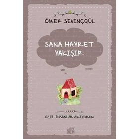 Sana Hayret Yakışır / Özel İnsanlar Arıyorum / Ömer Sevinçgül
