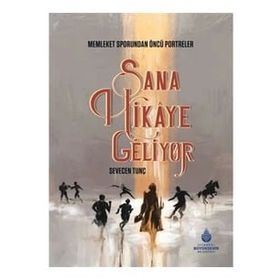 Sana Hikaye Geliyor - Sevecen Tunç