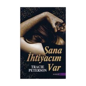 SANA İHTİYACIM VAR - JUDITH MCNAUGHT