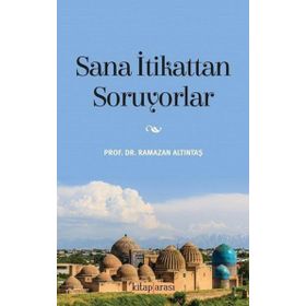 Sana İtikattan Soruyorlar Recep Bozyiğit