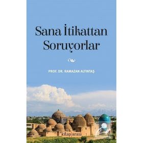 Sana İtikattan Soruyorlar Recep Bozyiğit