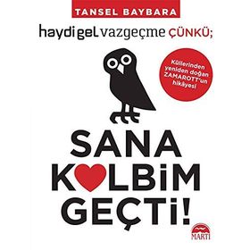 Sana Kalbim Geçti! - Tansel Baybara