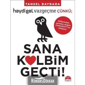 Sana Kalbim Geçti! - Tansel Baybara