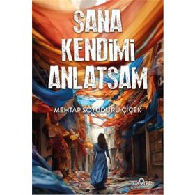 Sana Kendimi Anlatsam Yediveren Yayınları
