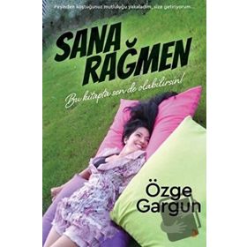 Sana Rağmen - Özge Gargun