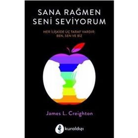 Sana Rağmen Seni Seviyorum - James L. Creighton