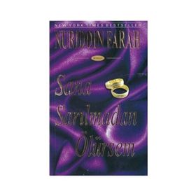 SANA SARILMADAN ÖLÜRSEM - NURUDDIN FARAH