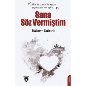 Sana Söz Vermiştim - Dorlion Yayınevi